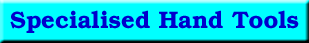 Specialised Hand Tools